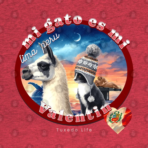 Mi Gato Es Mi Valentin Tuxedo Life 04T by catsloveart